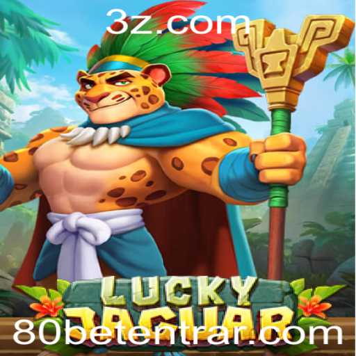 Explorando o Mundo do Jogo LuckyJaguar e o Fascínio do 80 Bet Login